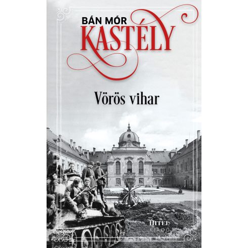 Bán Mór: Kastély ajándékba + Vörös vihar (limitált kiadás)