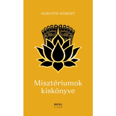 Horváth Róbert: Misztériumok kiskönyve