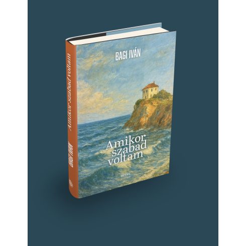 Bagi Iván: Amikor szabad voltam