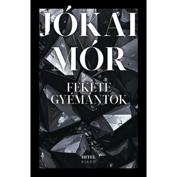 Jókai Mór: Fekete gyémántok	