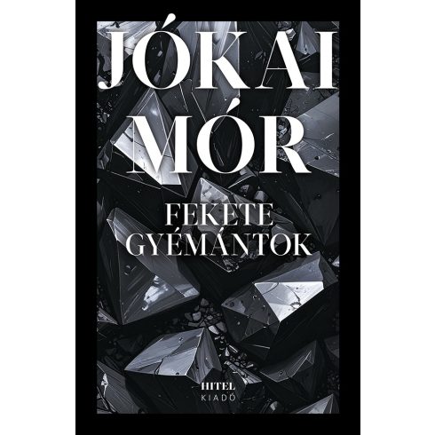 Jókai Mór: Fekete gyémántok	