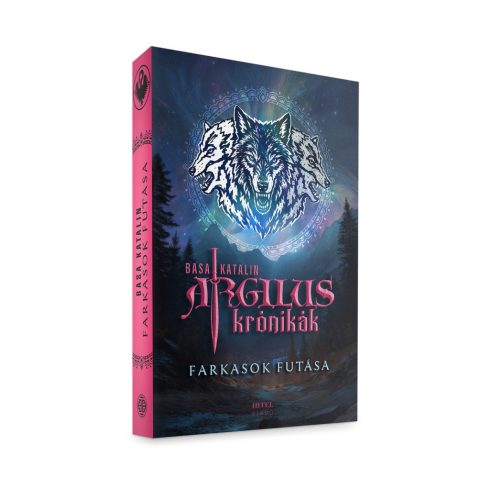 Basa Katalin: Argilus krónikák 2. – Farkasok futása